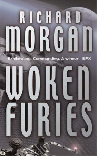 Woken Furies (Gollancz S.F.)