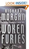 Woken Furies (GOLLANCZ S.F.)