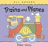  : Trains and Planes (All Aboard)