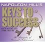 Napoleon Hill's Keys to Success: The 17 Principles of Personal Achievement