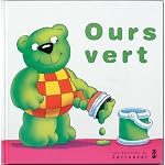 Ours Vert (Little Giants) book cover