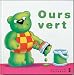 Ours Vert (Little Giants)