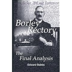 Borley Rectory: The Final Analysis