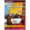 Daheim in Baden-W�rttemberg 02: Unterwegs mit dem Landesschau-Mobil