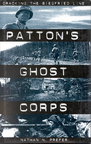 Image of: Patton's Ghost Corps: Cracking the Siegfried Line