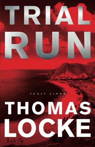 Trial Run (Fault Lines)