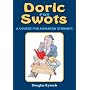 Doric for Swots: A Course for Advanced Students
