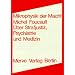 Mikrophysik der Macht. Über Strafjustiz, Psychiatrie und Medizin