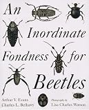 An Inordinate Fondness for Beetles (Henry Holt Reference Book)