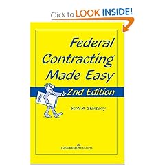 Federal Contracting Made Easy, Second Edition