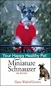 Miniature Schnauzer (Happy Healthy Pet)