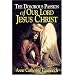 The Dolorous Passion of Our Lord Jesus Christ