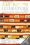Anthology of American Literature : Colonial Through Romantic