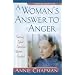 A Woman's Answer to Anger: Getting Your Emotions Under Control