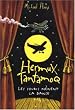 Hermux Tantamoq, Tome : Les souris m�nent la danse