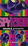 The Paranoia Plot (Spy High)