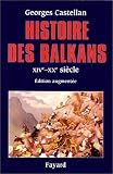Histoire des Balkans, XIVe-XXe si�cle