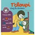 T'choupi chez le docteur