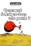 Comment fabrique-t-on une poule ?