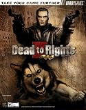 Dead to Rights II: Official Strategy Guide
