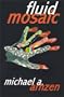 Fluid Mosaic