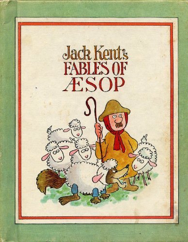 Jack Kent's Fables of Aesop