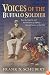Voices of the Buffalo Soldier: Records, Reports, and Recollections of Military Life and Service in the West