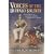 Voices of the Buffalo Soldier: Records, Reports, and Recollections of Military Life and Service in the West
