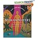 WomanPrayers : Prayers by Women from throughout History and Around the World