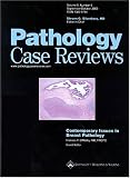 Pathology Case Reviews