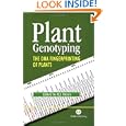 Plant Genotyping: The DNA Fingerprinting of Plants by R. J. Henry