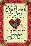 An Elm Creek Quilts Sampler: The First Three Novels in the Popular Series (Elm Creek Quilters Novels)