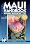 Moon Handbooks: Maui (5th Ed.)