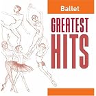 Ballet: Greatest Hits by Julian Lloyd Webber, Frederic Chopin, Leo Delibes, Charles Gounod, and Amilcare Ponchielli