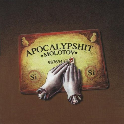 MOLOTOV - Apocalypshit By Molotov (1999-10-04) - Zortam Music