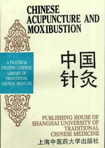 Acupuncture and Chinese Medicine