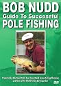 Bob Nudd - Guide To Successful Pole Fishing [DVD] [2004]