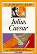 Julius Caesar (Shakespeare Made Easy)