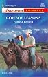 Cowboy Lessons (Harlequin American Romance Series)