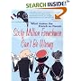 Sixty Million Frenchmen Can't Be Wrong: What Makes the French So French?: What Makes the French So French