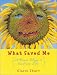 What Saved Me: A Dozen Ways to Embrace Life