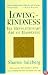 Lovingkindness: The Revolutionary Art of Happiness