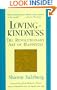 Lovingkindness: The Revolutionary Art of Happiness