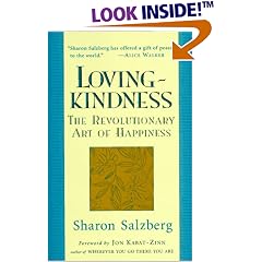 Lovingkindness: The Revolutionary Art of Happiness