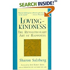 Lovingkindness: The Revolutionary Art of Happiness