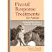 Pivotal Response Treatment for Autism: Communication, Social, & Academic Development