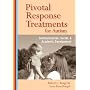 Pivotal Response Treatments for Autism: Communication, Social, & Academic Development