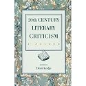 Twentieth Century Literary Criticism: A Reader