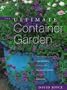 Ultimate Container Garden