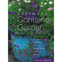 The Ultimate Container Garden